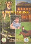 Dr. Mester Miklósné - A mi világunk 4. osztály - Természet- és társdalomismeret [antikvár]
