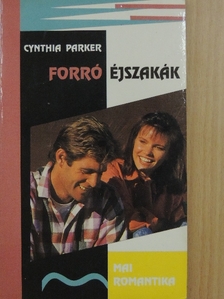 Cynthia Parker - Forró éjszakák [antikvár]