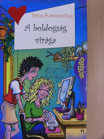 Brinx Kömmerling - A boldogság virága [antikvár]