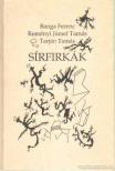 Tarján Tamás, Reményi József Tamás, Banga Ferenc - Sírfirkák (dedikált) (aláírt) [antikvár]
