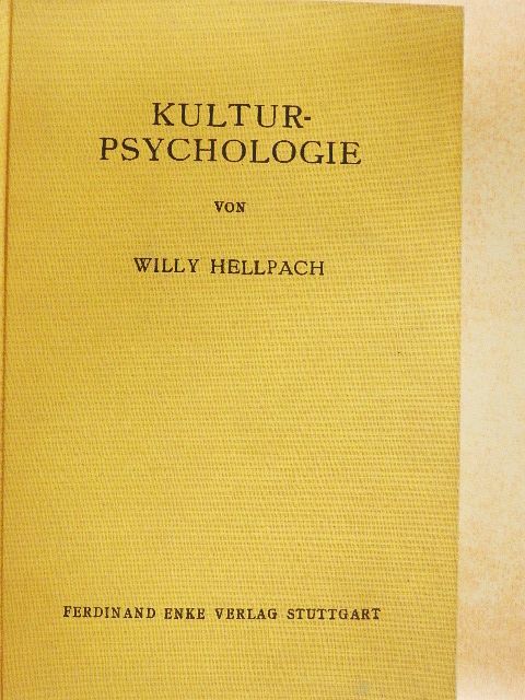 Dr. Dr. Willy Hellpach - Kulturpsychologie [antikvár]