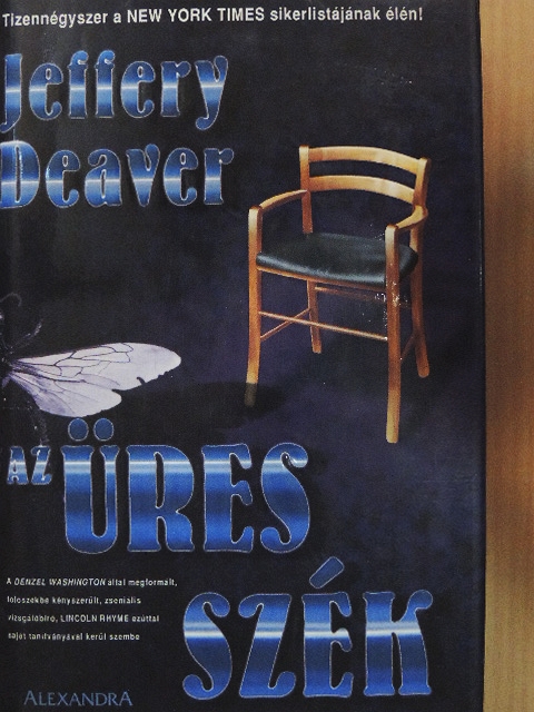 Jeffery Deaver - Az üres szék [antikvár]