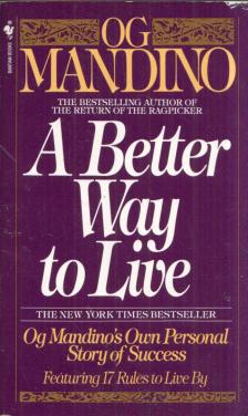Og Mandino - A Better Way to Live [antikvár]