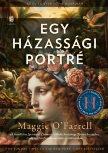 Maggie O'Farrell - Egy házassági portré [antikvár]