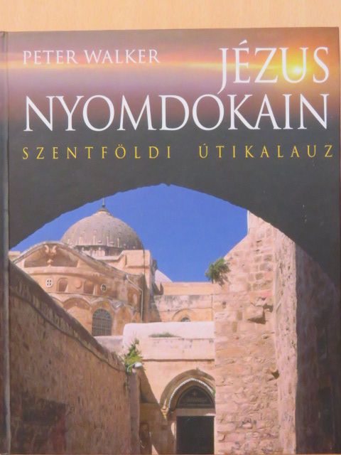 Peter Walker - Jézus nyomdokain [antikvár]