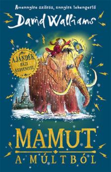 David Walliams - Mamut a múltból [antikvár]