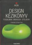 Fiell, Charlotte, Fiell, Peter - Design kézikönyv [antikvár]