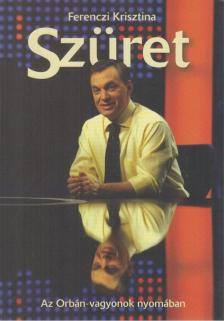 FERENCZI KRISZTINA - Szüret [antikvár]