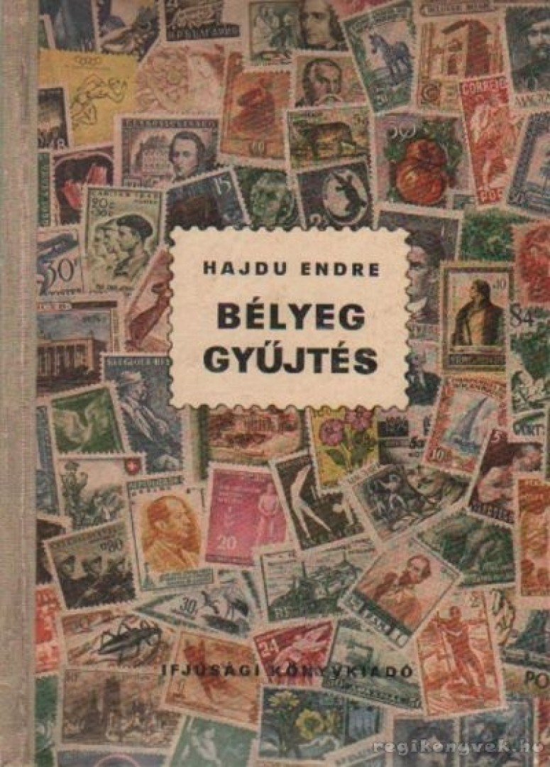 Hajdu Endre - Bélyeggyűjtés [antikvár]