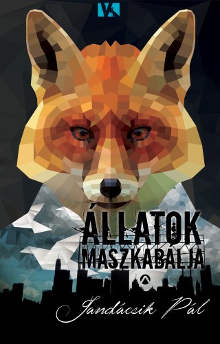 Jandácsik Pál - Állatok maszkabálja [eKönyv: epub, mobi]
