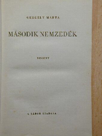Gergely Márta - Második nemzedék [antikvár]