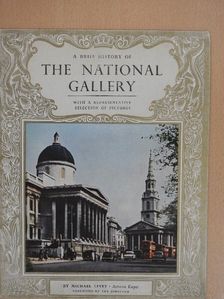 Michael Levey - A Brief History of the National Gallery [antikvár]