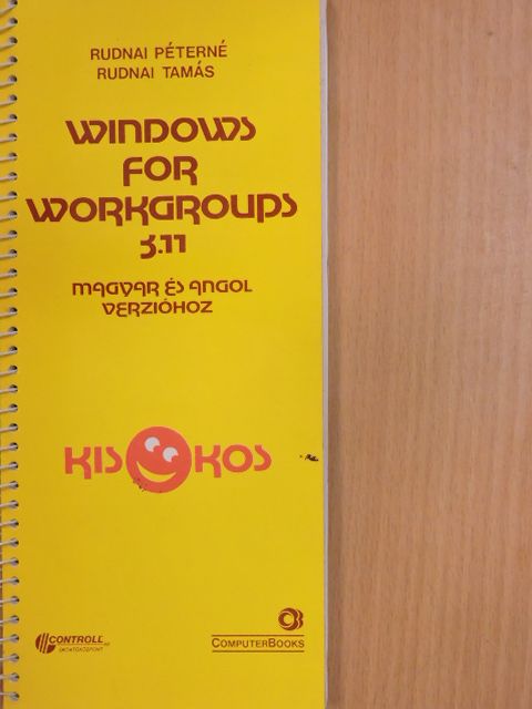 Rudnai Péterné - Windows for Workgroups 3.11 [antikvár]