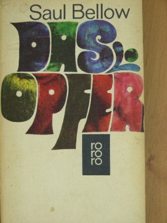 Saul Bellow - Das Opfer [antikvár]