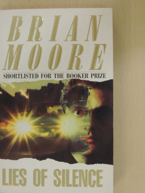 Brian Moore - Lies of Silence [antikvár]