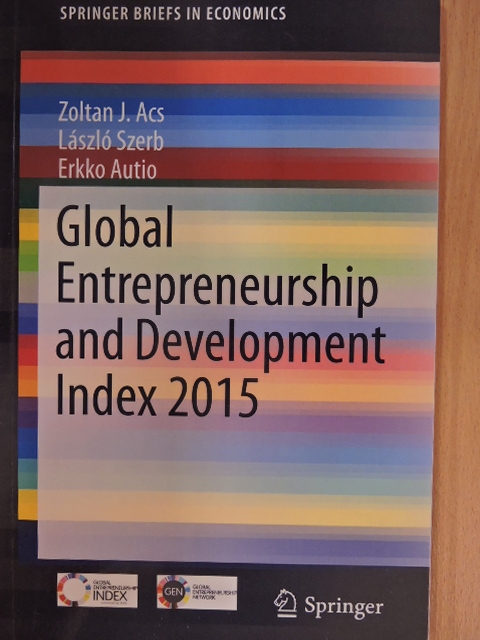 Erkko Autio - Global Entrepreneurship and Development Index 2015 [antikvár]