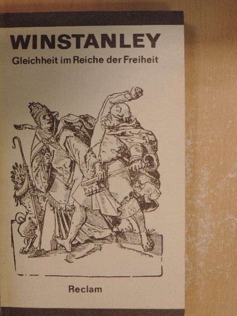 Gerrard Winstanley - Gleichheit im Reiche der Freiheit [antikvár]