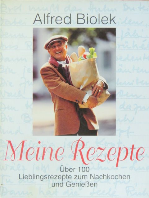Alfred Biolek - Meine Rezepte [antikvár]