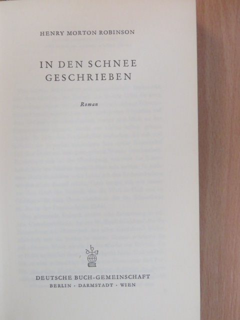Henry Morton Robinson - In den Schnee Geschrieben [antikvár]