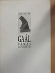 Gaál Tamás - Gaál Tamás [antikvár]