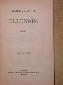 Matolcsy Andor - Ellenség [antikvár]