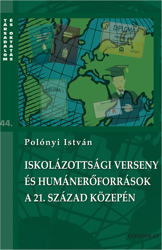 Polónyi István - Iskolázottsági verseny és humánerőforrások a 21. század közepén