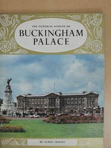 Olwen Hedley - The Pictorial History of Buckingham Palace [antikvár]