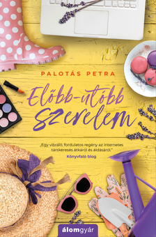 Palotás Petra - Előbb-utóbb szerelem [eKönyv: epub, mobi]