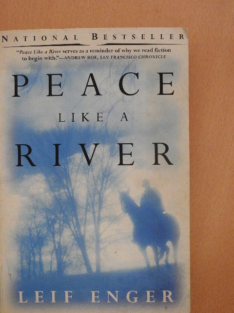 Leif Enger - Peace Like a River [antikvár]