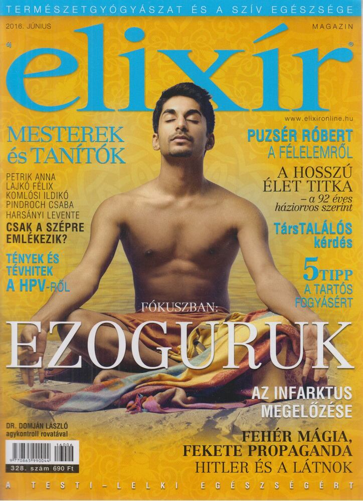 Dr. Nagy Róbert (főszerk.) - Elixír Magazin 2016. június [antikvár]