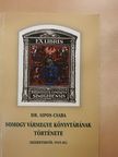 Dr. Sipos Csaba - Somogy vármegye könyvtárának története [antikvár]