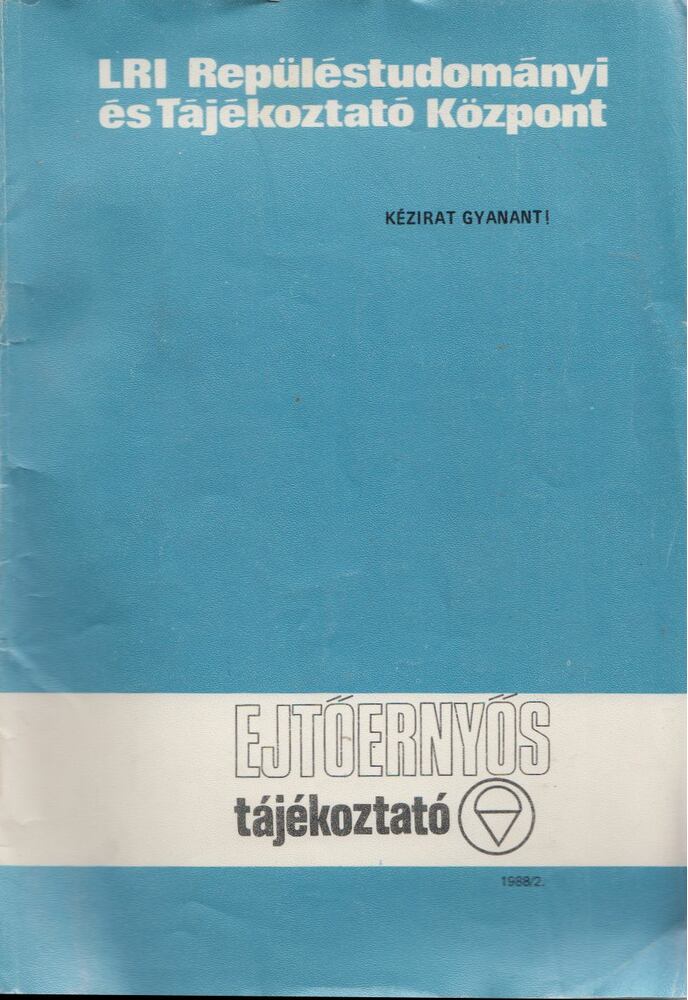 Kastély Sándor - Ejtőernyős tájékoztató 1988/2. [antikvár]