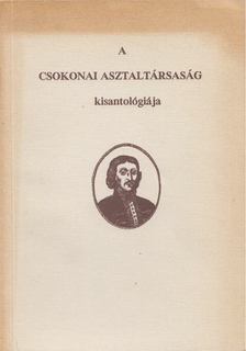 Laczkó András - A Csokonai Asztaltársaság kisantológiája [antikvár]
