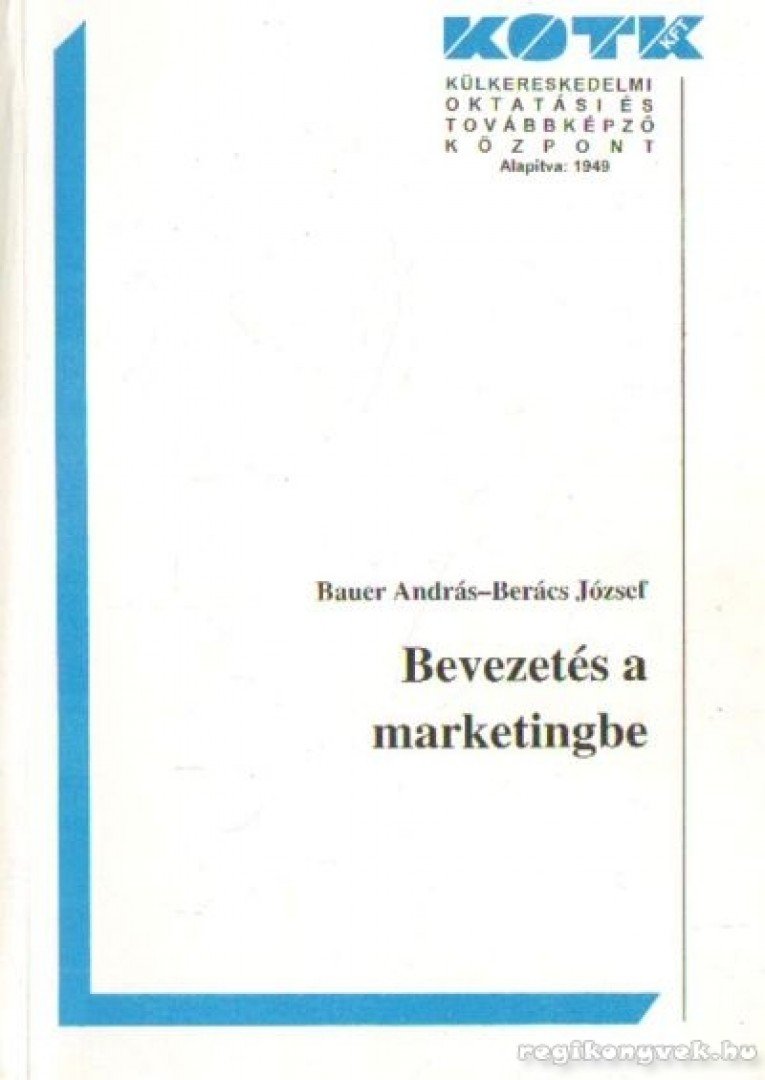 Bevezetés a marketingbe [antikvár]