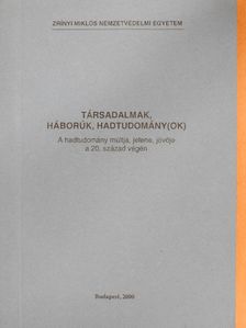 Simon Sándor - Társadalmak, háborúk, hadtudomány(ok) [antikvár]
