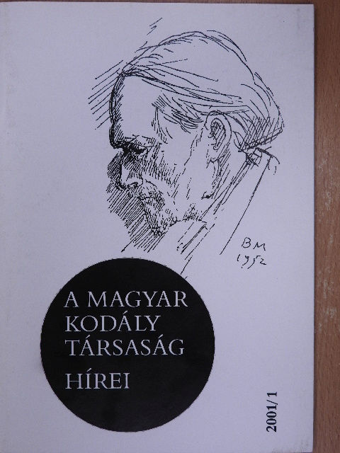 Hartyányi Judit - A Magyar Kodály Társaság Hírei 2001/1. [antikvár]