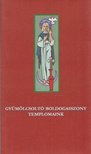 Kas Iván - Gyümölcsoltó boldogasszony templomaink [antikvár]