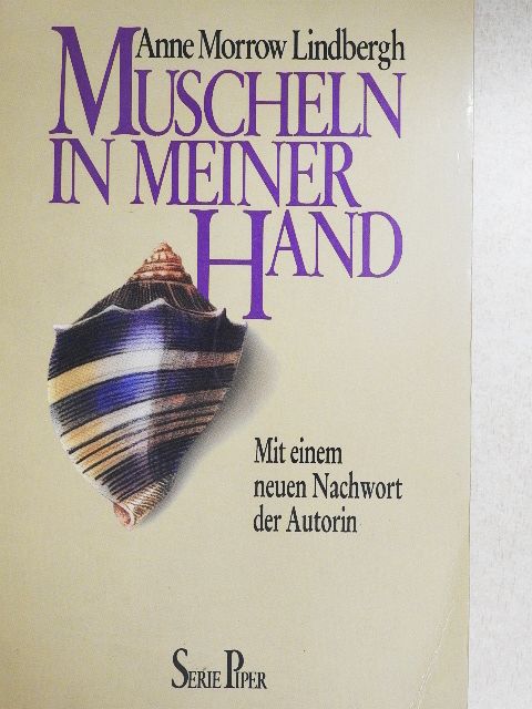Anne Morrow Lindbergh - Muscheln in Meiner Hand [antikvár]