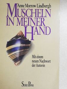 Anne Morrow Lindbergh - Muscheln in Meiner Hand [antikvár]