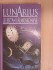 Lunarius - Lunarius lélektani álmoskönyve [antikvár]