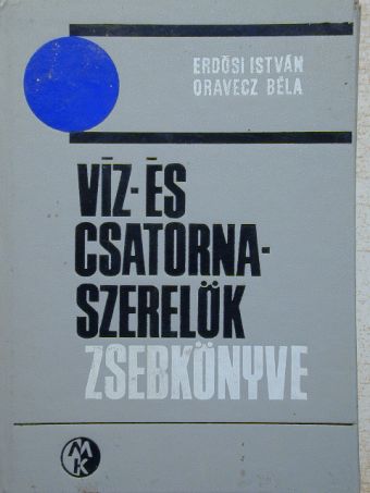 Erdősi István - Víz- és csatornaszerelők zsebkönyve [antikvár]