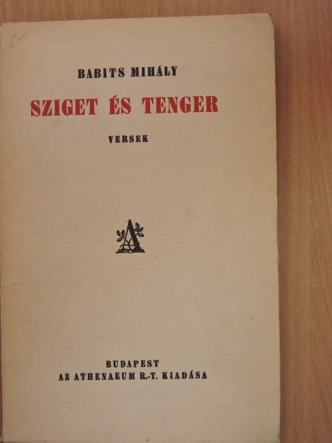 Babits Mihály - Sziget és tenger [antikvár]