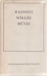 Radnóti Miklós, Réz Pál - Radnóti Miklós művei [antikvár]
