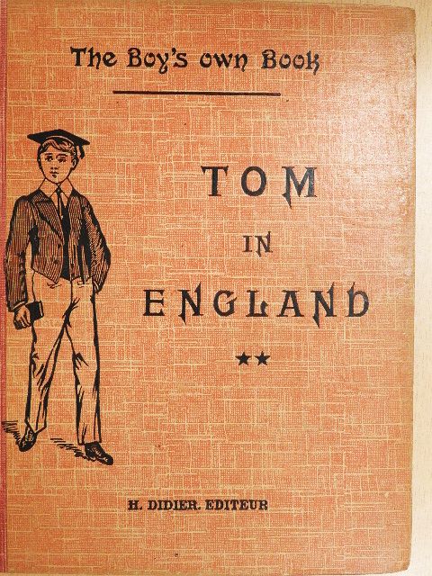 G. Roux - Tom in England II. (töredék) [antikvár]