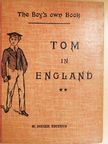G. Roux - Tom in England II. (töredék) [antikvár]