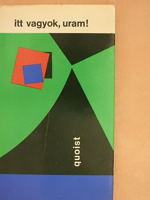Michel Quoist - Itt vagyok, Uram! [antikvár]