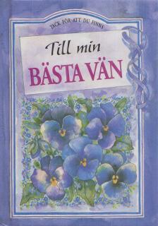 Helen Exley - Till min bästa vän [antikvár]
