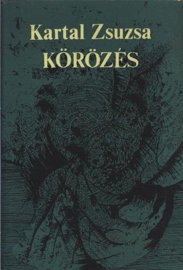 Kartal Zsuzsa - Körözés [antikvár]
