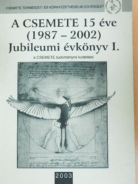 Andrési Pál - A CSEMETE 15 éve (1987-2002) [antikvár]