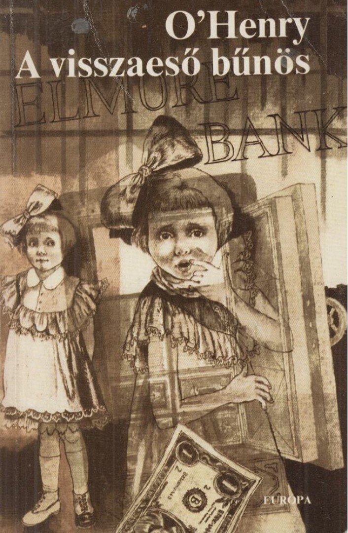 O'HENRY - A visszaeső bűnös [antikvár]